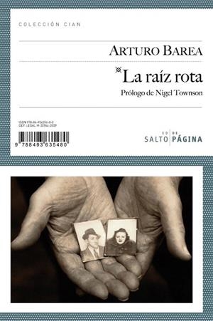 RAÍZ ROTA, LA (CIAN) | 9788493635480 | BAREA, ARTURO | Llibreria La Gralla | Librería online de Granollers