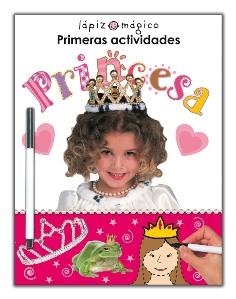 PRINCESA. PRIMERAS ACTIVIDADES (LAPIZ MAGICO TIC TAC) | 9788479423353 | PRIDDY, ROGER | Llibreria La Gralla | Librería online de Granollers