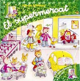 SUPERMERCAT, EL (MIRA PER LA FINESTRA) | 9788430568260 | SUSAETA, EQUIPO | Llibreria La Gralla | Librería online de Granollers