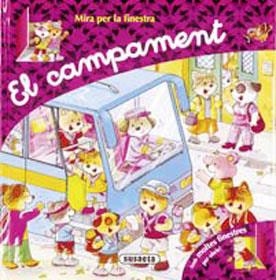 CAMPAMENT, EL (MIRA PER LA FINESTRA) | 9788430568291 | SUSAETA, EQUIPO | Llibreria La Gralla | Librería online de Granollers