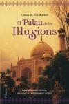 PALAU DE LES IL·LUSIONS, EL | 9788466410489 | DIVAKARUNI, CHITRA B. | Llibreria La Gralla | Librería online de Granollers