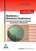 BOMBEROS Y BOMBEROS CONDUCTORES.TEMARIO PRÁCTICO | 9788467630381 | Llibreria La Gralla | Llibreria online de Granollers