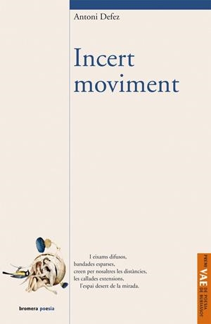 INCERT MOVIMENT | 9788498244335 | DEFEZ, ANTONI | Llibreria La Gralla | Librería online de Granollers