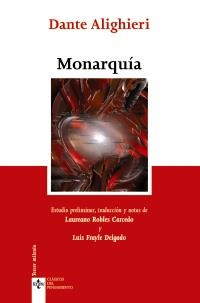 MONARQUÍA (CLASICOS DEL PENSAMIENTO,77) | 9788430948581 | ALIGHIERI, DANTE | Llibreria La Gralla | Llibreria online de Granollers
