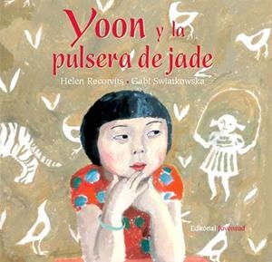 YOON Y LA PULSERA DE JADE | 9788426137418 | RECORVITS, HELEN  | Llibreria La Gralla | Librería online de Granollers