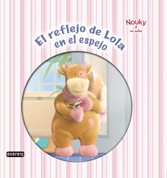 REFLEJO DE LOLA EN EL ESPEJO, EL (NOUKY Y SUS AMIGOS) | 9788444162379 | ADOSAGUAS | Llibreria La Gralla | Llibreria online de Granollers