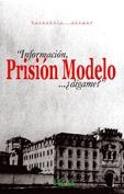 INFORMACION PRISION MODELO DIGAME | 9788496764491 | AZOGUE, BERNABELA | Llibreria La Gralla | Llibreria online de Granollers