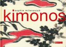 KIMONOS | 9788475565293 | MILENOVICH, SOPHIE | Llibreria La Gralla | Librería online de Granollers