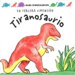 TIRANOSAURIO (MINI DINOSAURIOS) | 9789707773707 | HAWCOCK, DAVID | Llibreria La Gralla | Librería online de Granollers