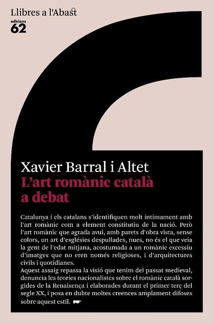 ART ROMANIC CATALA A DEBAT, L' | 9788429760446 | BARRAL I ALTET, XAVIER | Llibreria La Gralla | Llibreria online de Granollers