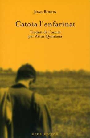 CATOIA L'ENFARINAT | 9788473291392 | BODON, JOAN | Llibreria La Gralla | Librería online de Granollers