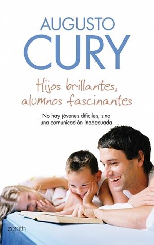 HIJOS BRILLANTES ALUMNOS FASCINANTES | 9788408079750 | CURY, AUGUSTO | Llibreria La Gralla | Librería online de Granollers