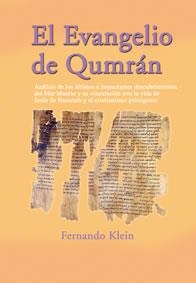 EVANGELIO DE QUMRÁN, EL | 9788495919403 | KLEIN, FERNANDO | Llibreria La Gralla | Librería online de Granollers