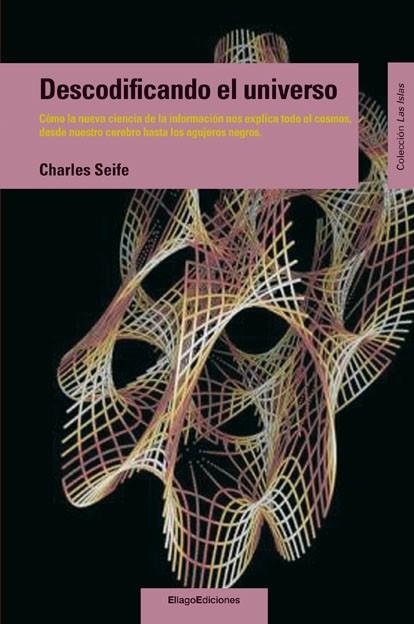 DESCODIFICANDO EL UNIVERSO | 9788496720817 | SEIFE, CHARLES | Llibreria La Gralla | Llibreria online de Granollers