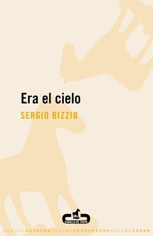 ERA EL CIELO | 9788496594319 | BIZZIO, SERGIO | Llibreria La Gralla | Librería online de Granollers