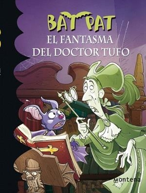 BAT PAT 8. EL FANTASMA DEL DOCTOR TUFO | 9788484415039 | PAVANELLO, ROBERTO | Llibreria La Gralla | Llibreria online de Granollers