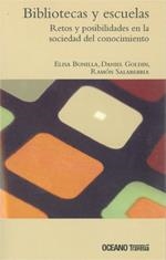 BIBLIOTECAS Y ESCUELAS.RETOS Y POSIBILIDADES EN LA SOCIEDAD DEL CONOCIMIENTO | 9786074000184 | BONILLA, ELISA I D'ALTRES | Llibreria La Gralla | Llibreria online de Granollers