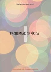 PROBLEMAS DE FISICA I | 9788483633885 | MANGLANO DE MAS,J.L. | Llibreria La Gralla | Librería online de Granollers