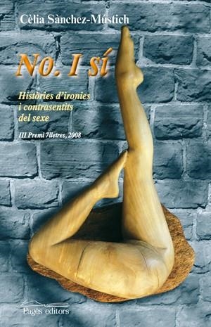NO I SI (LO MARRACO, 209) | 9788497797276 | SANCHEZ MUSTICH, CELIA | Llibreria La Gralla | Librería online de Granollers
