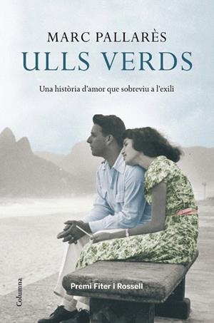 ULLS VERDS (PREMI FITER I ROSSELL) | 9788466410533 | PALLARES, MARC | Llibreria La Gralla | Librería online de Granollers