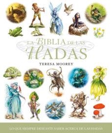 BIBLIA DE LAS HADAS, LA | 9788484452201 | MOOREY, TERESA | Llibreria La Gralla | Librería online de Granollers