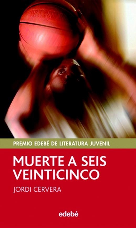 MUERTE A SEIS VEINTICINCO | 9788423695737 | CERVERA, JORDI | Llibreria La Gralla | Librería online de Granollers