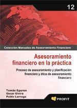 ASESORAMIENTO FINANCIERO EN LA PRACTICA | 9788496998773 | EGUREN, TOMAS; ELVIRA, OSCAR; LARRAGA, PABLO | Llibreria La Gralla | Llibreria online de Granollers