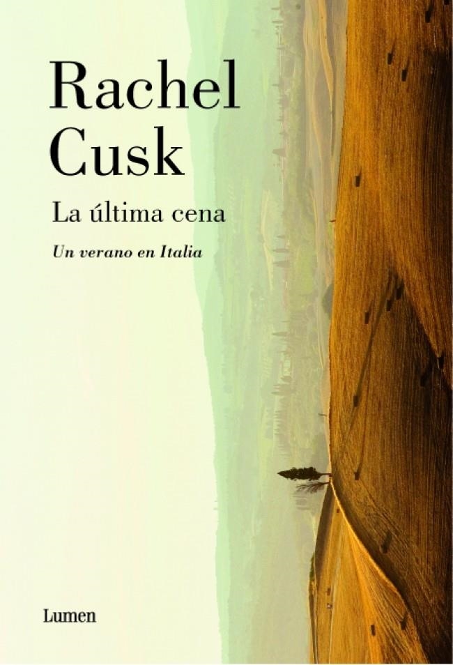 ULTIMA CENA, LA | 9788426417312 | CUSK, RACHEL | Llibreria La Gralla | Librería online de Granollers