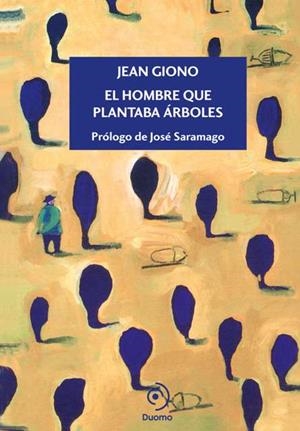 HOMBRE QUE PLANTABA ÁRBOLES, EL | 9788492723089 | GIONO, JEAN | Llibreria La Gralla | Llibreria online de Granollers