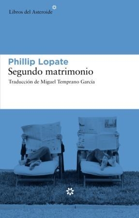 SEGUNDO MATRIMONIO | 9788493659783 | LOPATE, PHILLIP | Llibreria La Gralla | Librería online de Granollers