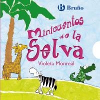 MINICUENTOS DE LA SELVA (PACK 8 LLIBRETS) | 9788421682753 | MONREAL, VIOLETA | Llibreria La Gralla | Librería online de Granollers
