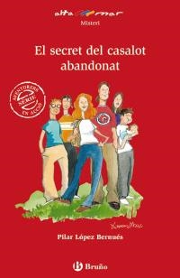 SECRET DEL CASALOT ABANDONAT (ALTA MAR,69 VERMELL) | 9788421662885 | LOPEZ BERNUES, PILAR | Llibreria La Gralla | Llibreria online de Granollers