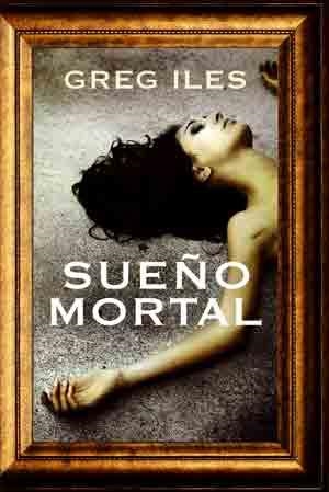 SUEÑO MORTAL | 9788492682102 | ILES, GREG | Llibreria La Gralla | Llibreria online de Granollers