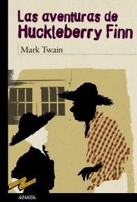 AVENTURAS DE HUCKLEBERRY FINN, LAS | 9788466784832 | TWAIN, MARK | Llibreria La Gralla | Llibreria online de Granollers