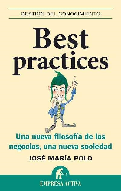 BEST PRACTICES | 9788492452361 | POLO ARCUSA, JOSE MARIA | Llibreria La Gralla | Llibreria online de Granollers