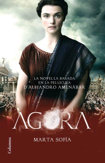 ÀGORA (COLUMNA CLASSICA) | 9788466411066 | SOFIA, MARTA | Llibreria La Gralla | Librería online de Granollers