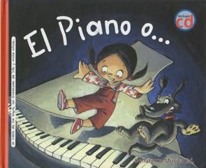 PIANO O, EL (CASTELLA +CD) | 9788493588397 | ANGULO, ISA; SUBI | Llibreria La Gralla | Llibreria online de Granollers