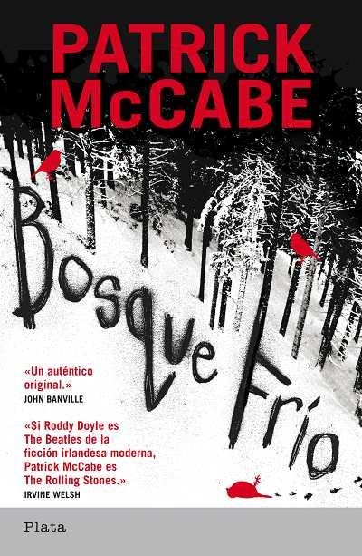 BOSQUE FRIO | 9788493696030 | MCCABE, PATRICK | Llibreria La Gralla | Librería online de Granollers