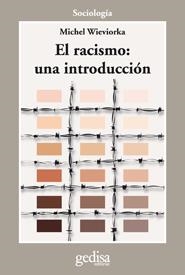 RACISMO.UNA INTRODUCCIÓN | 9788497842778 | WIEVIORKA, MICHEL | Llibreria La Gralla | Llibreria online de Granollers