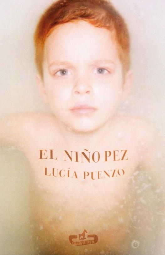 NIÑO PEZ, EL (CABALLO DE TROYA) | 9788496594371 | PUENZO, LUCIA | Llibreria La Gralla | Llibreria online de Granollers