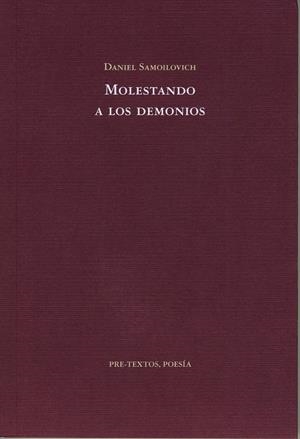 MOLESTANDO A LOS DEMONIOS | 9788481919554 | SAMOILOVICH,DANIEL | Llibreria La Gralla | Librería online de Granollers