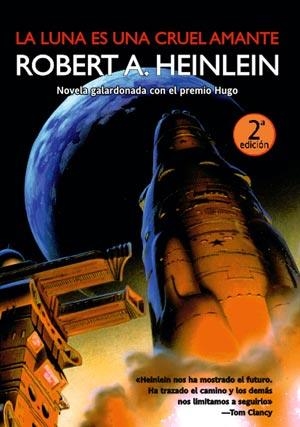 LUNA ES UNA CRUEL AMANTE, LA | 9788498005035 | HEINLEIN, ROBERT A. | Llibreria La Gralla | Llibreria online de Granollers