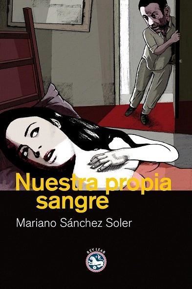 NUESTRA PROPIA SANGRE | 9788492403325 | SANCHEZ SOLER, MARIANO | Llibreria La Gralla | Llibreria online de Granollers