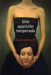 APARICION INESPERADA, UNA | 9788488052414 | MORALES, THAIS | Llibreria La Gralla | Librería online de Granollers