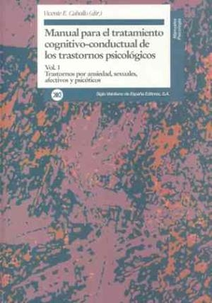 MANUAL PARA EL TRATAMIENTO CONGNITIVO CONDUCTUAL DE LOS TRANSTORNOS PSICOLOGICOS VO. 1 | 9788432309434 | CABALLO, VICENTE E | Llibreria La Gralla | Librería online de Granollers