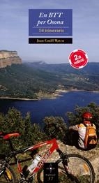 BTT PER OSONA, EN. 14 ITINERARIS | 9788497915564 | CONILL MATEU, JOAN | Llibreria La Gralla | Librería online de Granollers