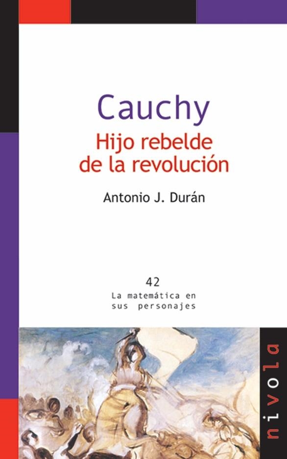 CAUCHY. HIJO REBELDE DE LA REVOLUCION | 9788492493500 | DURAN, ANTONIO J. | Llibreria La Gralla | Librería online de Granollers