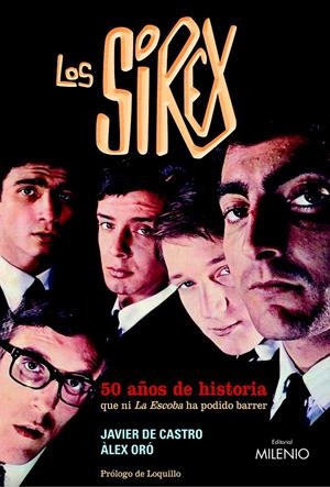 SIREX, LOS. 50 AÑOS DE HISTORIA | 9788497433051 | CASTRO, JAVIER DE / ORO, ALEX | Llibreria La Gralla | Llibreria online de Granollers