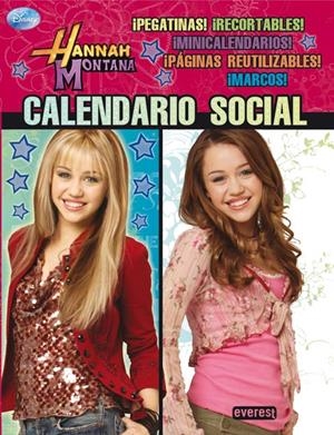 HANNAH MONTANA. CALENDARIO SOCIAL | 9788444163604 | WALT DISNEY COMPANY | Llibreria La Gralla | Llibreria online de Granollers