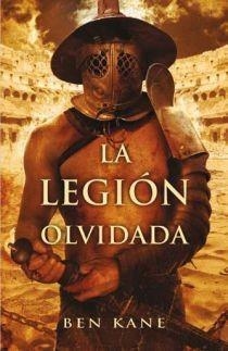 LEGION OLVIDADA, LA | 9788466640794 | KANE, BEN | Llibreria La Gralla | Llibreria online de Granollers